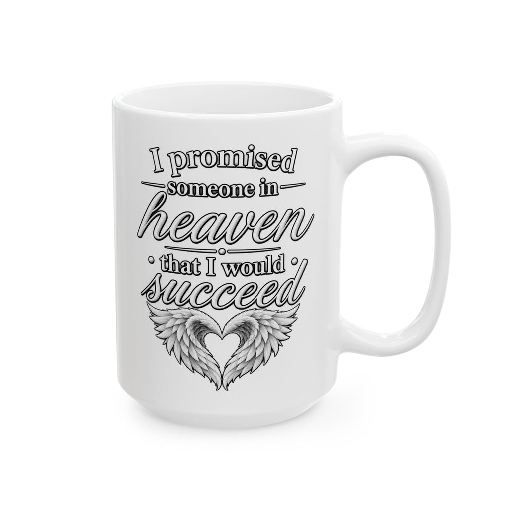 Ceramic Mug - "I Practiced For Heaven This Is Kind Of My Speed" Angel Wings Coffee Cup