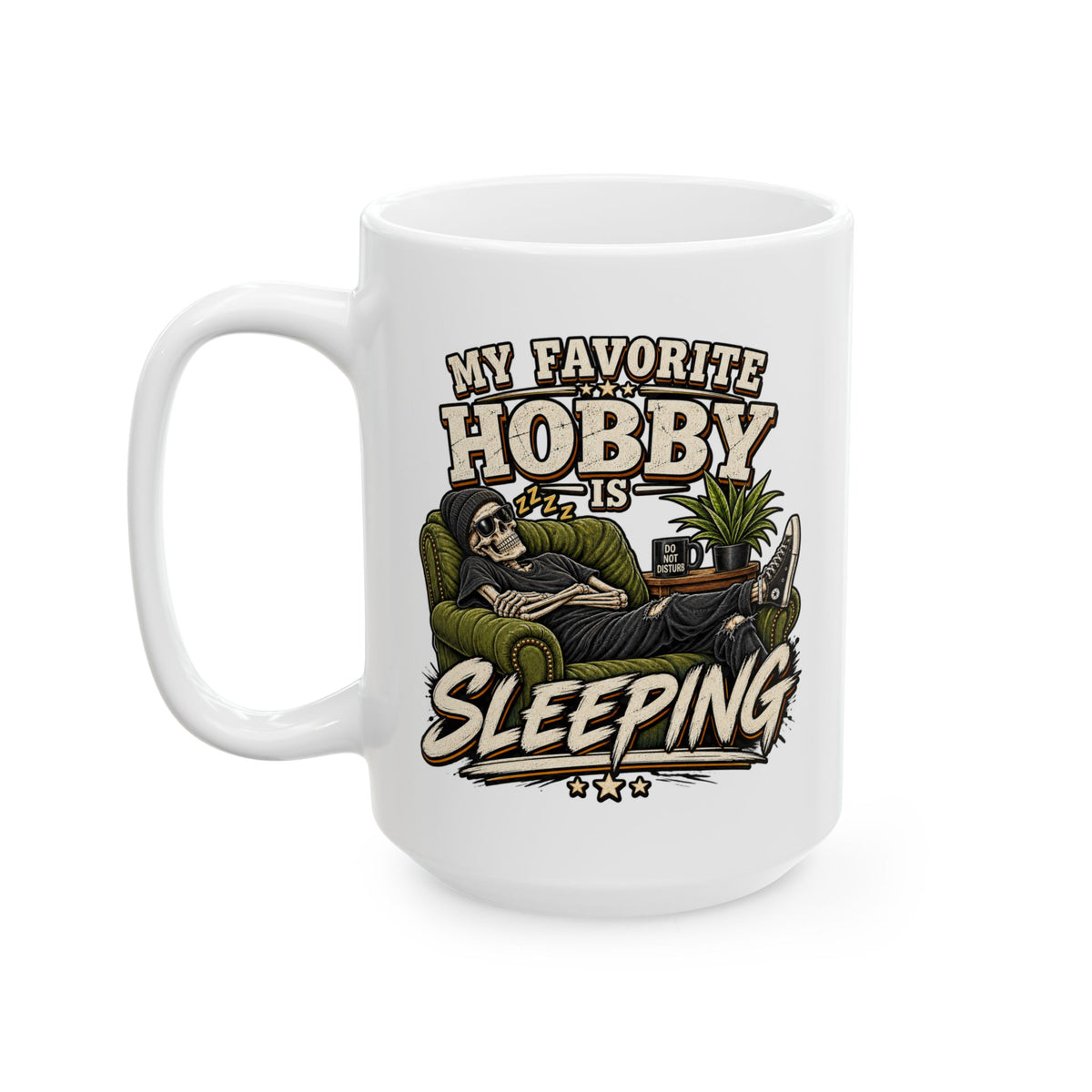Sleeping Ceramic Mug — Motivational Coffee Cup (15oz)