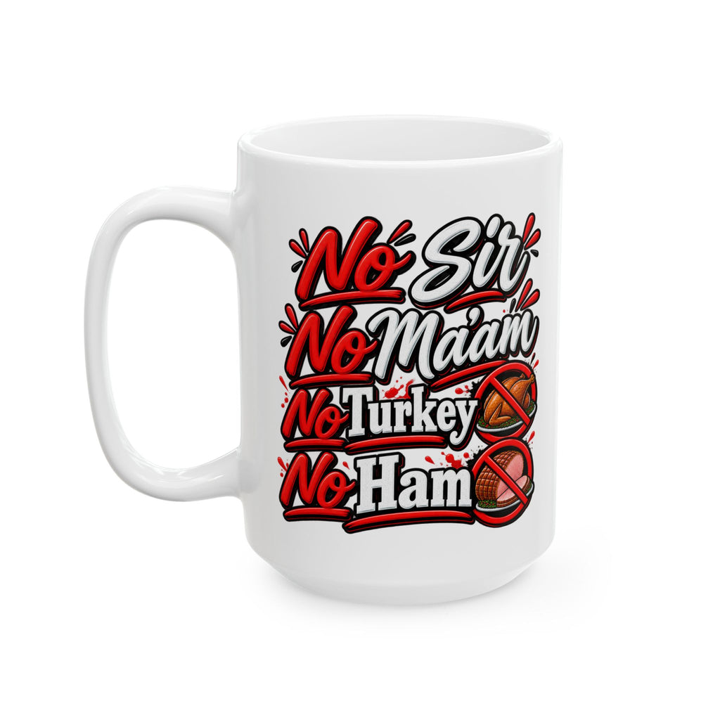 Ceramic Mug - "Don't Mess With Mama" Bold Red Graphic Coffee Cup (15oz)