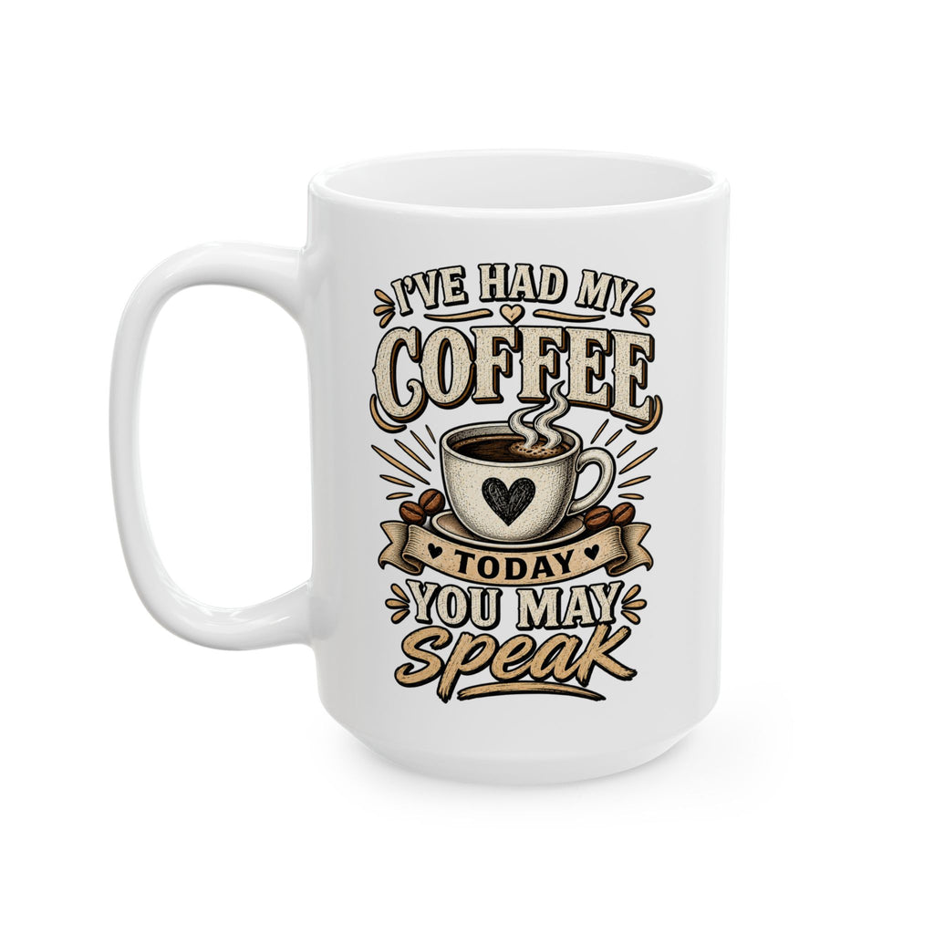 Ceramic Mug - "But First Coffee, Then Talk" Vintage Coffee Quote Mug (15oz)