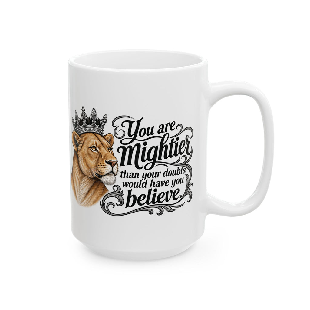Lion Crown Ceramic Mug — Inspirational 'Be Your Own King/Queen' Coffee Cup (11oz, 15oz)